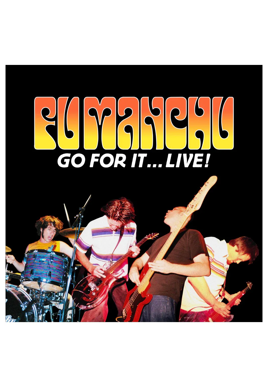 Fu Manchu - Go For It... Live! Ltd. - 2 CD